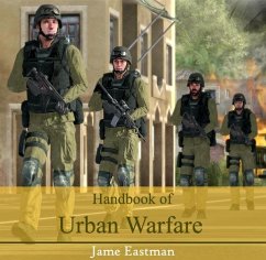 Handbook of Urban Warfare (eBook, PDF) - Eastman, Jame