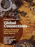 Global Connections: Volume 2, Since 1500 (eBook, ePUB)