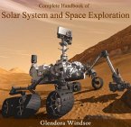 Complete Handbook of Solar System and Space Exploration (eBook, PDF)