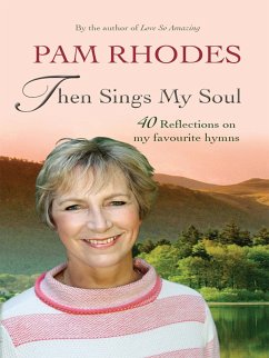 Then Sings My Soul (eBook, ePUB) - Rhodes, Pam