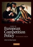 Cases in European Competition Policy (eBook, ePUB)