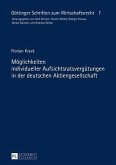 Moeglichkeiten individueller Aufsichtsratsverguetungen in der deutschen Aktiengesellschaft (eBook, PDF)