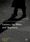 Latinxs, the Bible, and Migration