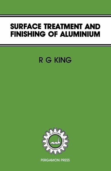 Surface Treatment & Finishing of Aluminium (eBook, PDF) Surface Treatment & Finishing of Aluminium (eBook, PDF)