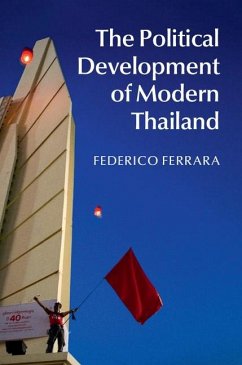 Political Development of Modern Thailand (eBook, ePUB) - Ferrara, Federico