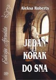 Jedan korak do sna (eBook, ePUB)