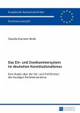 Das Ein- und Zweikammersystem im deutschen Konstitutionalismus (eBook, ePUB)