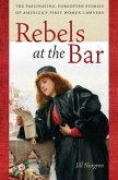 Rebels at the Bar (eBook, PDF)