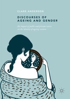 Discourses of Ageing and Gender - Anderson, Clare