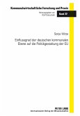 Einflussgrad der deutschen kommunalen Ebene auf die Politikgestaltung der EU (eBook, PDF)