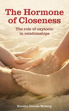 Hormone of Closeness (eBook, ePUB) - Moberg