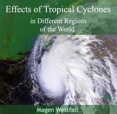 Cover Effects of Tropical Cyclones in Different Regions of the World (eBook, PDF)