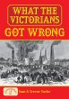 What the Victorians Got Wrong (eBook,... - Bild 1
