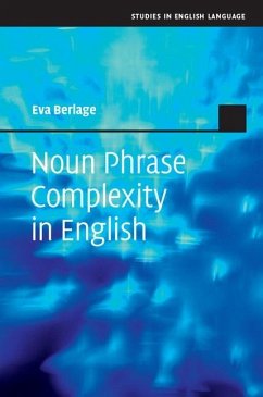 Noun Phrase Complexity in English (eBook, ePUB) - Berlage, Eva