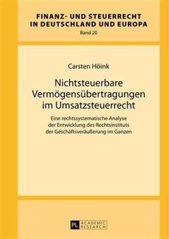 Nichtsteuerbare Vermoegensuebertragungen im Umsatzsteuerrecht (eBook, PDF) - Hoink, Carsten