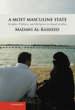 Most Masculine State (eBook, ePUB) - Al-Rasheed, Madawi