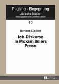 Ich-Diskurse in Maxim Billers Prosa (eBook, ePUB)