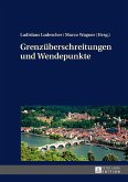Grenzueberschreitungen und Wendepunkte (eBook, ePUB)