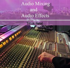 Cover Audio Mixing and Audio Effects (eBook, PDF)