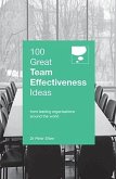 100 Great Team Effectiveness Ideas (eBook, ePUB)