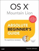 OS X Mountain Lion Absolute Beginner's Guide (eBook, ePUB)