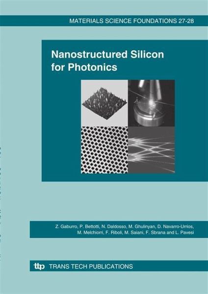 Nanostructured Silicon for Photonics (eBook, PDF) Nanostructured Silicon for Photonics (eBook, PDF)