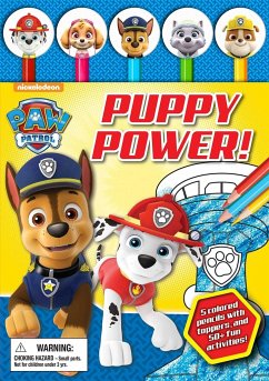 Nickelodeon Paw Patrol: Puppy Power! [With Pens/Pencils] - Fischer, Maggie