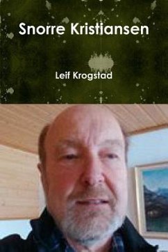 Snorre Kristiansen - Krogstad, Leif