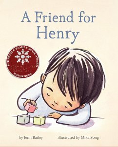 A Friend for Henry - Bailey, Jenn