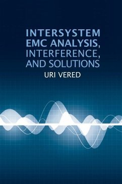 Intersystem EMC Analysis, Interference, and Solutions - Vered, Uri