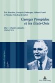 Georges Pompidou et les Etats-Unis (eBook, PDF)