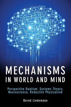 Mechanisms in World and Mind (eBook, ePUB) - Lindemann, Bernd