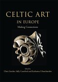 Celtic Art in Europe (eBook, ePUB)