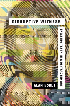 Disruptive Witness - Noble, Alan