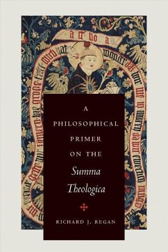 A Philosophical Primer on the Summa Theologica - Regan, Richard J.