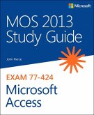 MOS 2013 Study Guide for Microsoft Access (eBook, PDF)