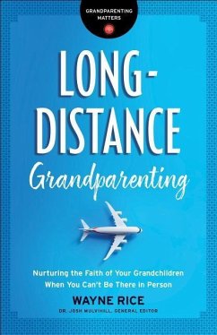 Long-Distance Grandparenting - Rice, Wayne