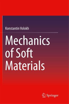 Mechanics of Soft Materials - Volokh, Konstantin