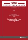 Language, Corpora and Cognition (eBook, PDF)