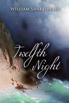 Twelfth Night (eBook, ePUB)