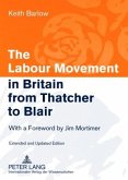 Labour Movement in Britain from Thatcher to Blair (eBook, PDF)