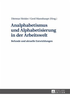 Analphabetismus und Alphabetisierung in der Arbeitswelt (eBook, ePUB)