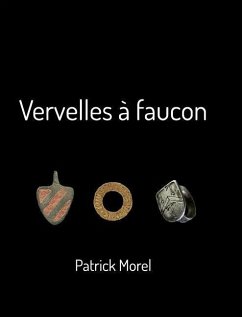 Vervelles à faucon - Morel, Patrick