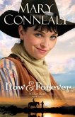 Now and Forever (Wild at Heart Book #2) (eBook, ePUB)