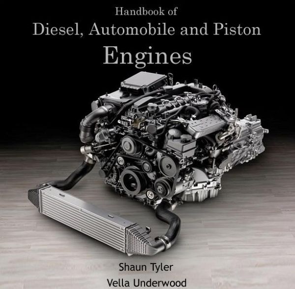 Handbook of Diesel, Automobile and Piston Engines (eBook, PDF) Handbook of Diesel, Automobile and Piston Engines (eBook, PDF)