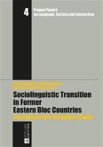 Sociolinguistic Transition in Former Eastern Bloc Countries (eBook, PDF)