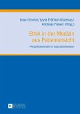 Ethik in der Medizin aus Patientensicht (eBook, PDF)