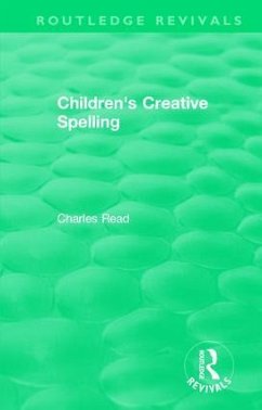 Children's Creative Spelling - Read, Charles