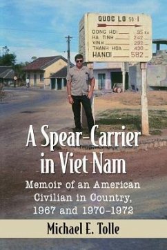 A Spear-Carrier in Viet Nam - Tolle, Michael E.