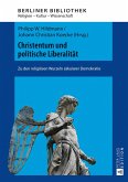 Christentum und politische Liberalitaet (eBook, PDF)